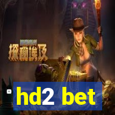 hd2 bet